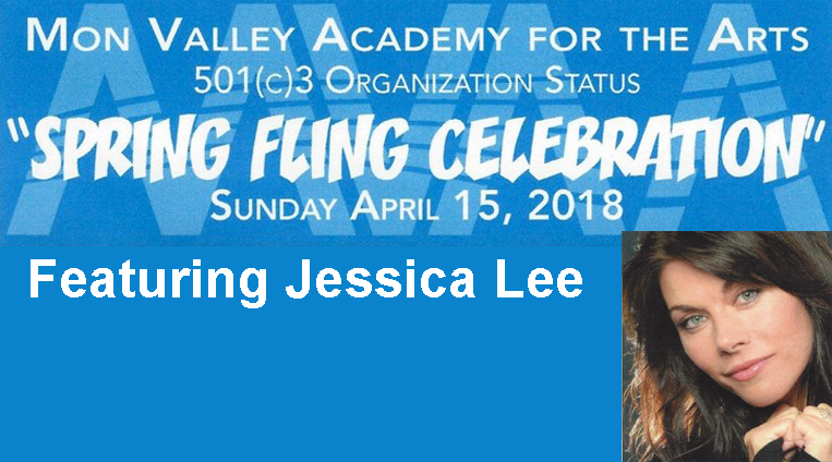Mon Valley Academy for the Arts to Hold Second Annual Spring Fling April 15, Featuring Jessica Lee