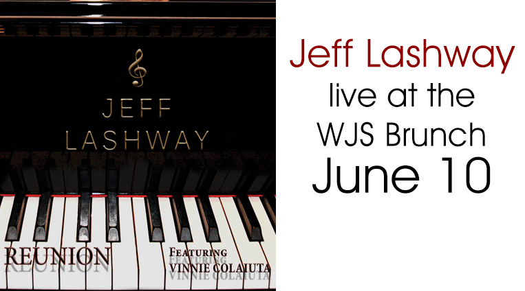 Jeff Lashway Live at the WJS Jazz Brunch June 10
