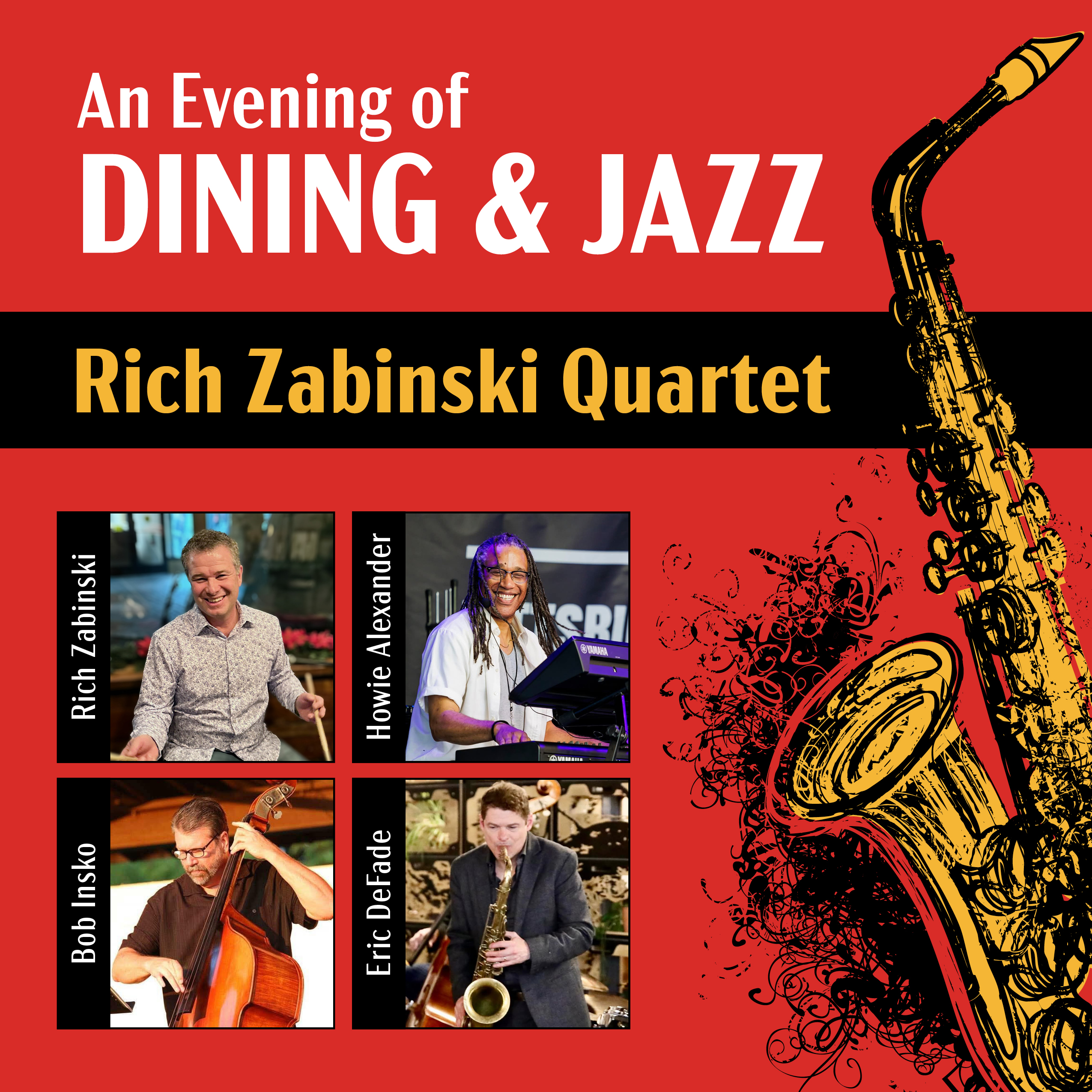 Dining & Jazz feat. The Rich Zabinski Quartet